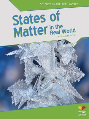 cover image of States of Matter in the Real World